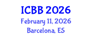 International Conference on Bioinformatics and Biotechnology (ICBB) February 11, 2026 - Barcelona, Spain