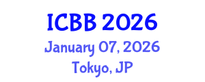 International Conference on Bioinformatics and Biotechnology (ICBB) January 07, 2026 - Tokyo, Japan