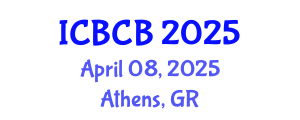 International Conference on Bioinformatics and Computational Biology (ICBCB) April 08, 2025 - Athens, Greece