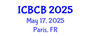 International Conference on Bioinformatics and Computational Biology (ICBCB) May 17, 2025 - Paris, France