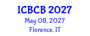 International Conference on Bioinformatics and Computational Biology (ICBCB) May 08, 2027 - Florence, Italy