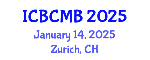 International Conference on Bioinformatics and Computational Molecular Biology (ICBCMB) January 14, 2025 - Zurich, Switzerland