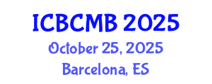 International Conference on Bioinformatics and Computational Molecular Biology (ICBCMB) October 25, 2025 - Barcelona, Spain