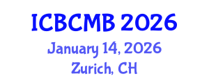 International Conference on Bioinformatics and Computational Molecular Biology (ICBCMB) January 14, 2026 - Zurich, Switzerland