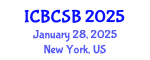 International Conference on Bioinformatics and Computational Systems Biology (ICBCSB) January 28, 2025 - New York, United States
