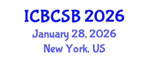 International Conference on Bioinformatics and Computational Systems Biology (ICBCSB) January 28, 2026 - New York, United States