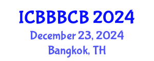 International Conference on Bioinformatics, Biomedicine, Biotechnology and Computational Biology (ICBBBCB) December 23, 2024 - Bangkok, Thailand