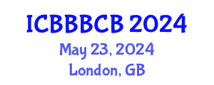 International Conference on Bioinformatics, Biomedicine, Biotechnology and Computational Biology (ICBBBCB) May 23, 2024 - London, United Kingdom