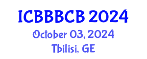 International Conference on Bioinformatics, Biomedicine, Biotechnology and Computational Biology (ICBBBCB) October 03, 2024 - Tbilisi, Georgia