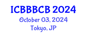 International Conference on Bioinformatics, Biomedicine, Biotechnology and Computational Biology (ICBBBCB) October 03, 2024 - Tokyo, Japan