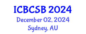 International Conference on Bioinformatics, Computational and Systems Biology (ICBCSB) December 02, 2024 - Sydney, Australia