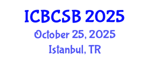 International Conference on Bioinformatics, Computational and Systems Biology (ICBCSB) October 25, 2025 - Istanbul, Turkey