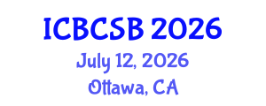 International Conference on Bioinformatics, Computational and Systems Biology (ICBCSB) July 12, 2026 - Ottawa, Canada