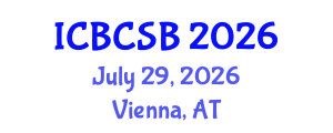 International Conference on Bioinformatics, Computational and Systems Biology (ICBCSB) July 29, 2026 - Vienna, Austria