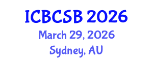 International Conference on Bioinformatics, Computational and Systems Biology (ICBCSB) March 29, 2026 - Sydney, Australia