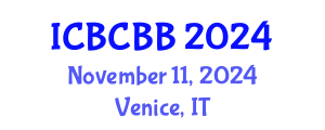 International Conference on Bioinformatics, Computational Biology and Bioengineering (ICBCBB) November 11, 2024 - Venice, Italy
