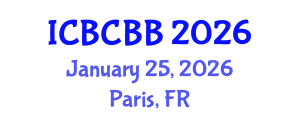 International Conference on Bioinformatics, Computational Biology and Bioengineering (ICBCBB) January 25, 2026 - Paris, France