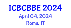 International Conference on Bioinformatics, Computational Biology and Biomedical Engineering (ICBCBBE) April 04, 2024 - Rome, Italy