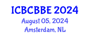 International Conference on Bioinformatics, Computational Biology and Biomedical Engineering (ICBCBBE) August 05, 2024 - Amsterdam, Netherlands