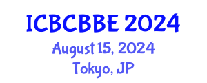 International Conference on Bioinformatics, Computational Biology and Biomedical Engineering (ICBCBBE) August 15, 2024 - Tokyo, Japan
