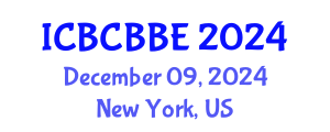 International Conference on Bioinformatics, Computational Biology and Biomedical Engineering (ICBCBBE) December 09, 2024 - New York, United States