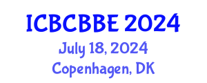 International Conference on Bioinformatics, Computational Biology and Biomedical Engineering (ICBCBBE) July 18, 2024 - Copenhagen, Denmark