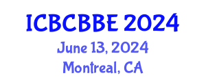 International Conference on Bioinformatics, Computational Biology and Biomedical Engineering (ICBCBBE) June 13, 2024 - Montreal, Canada