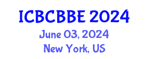 International Conference on Bioinformatics, Computational Biology and Biomedical Engineering (ICBCBBE) June 03, 2024 - New York, United States