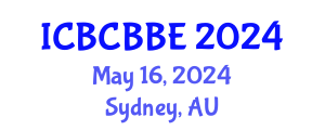 International Conference on Bioinformatics, Computational Biology and Biomedical Engineering (ICBCBBE) May 16, 2024 - Sydney, Australia