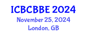 International Conference on Bioinformatics, Computational Biology and Biomedical Engineering (ICBCBBE) November 25, 2024 - London, United Kingdom