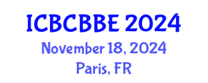 International Conference on Bioinformatics, Computational Biology and Biomedical Engineering (ICBCBBE) November 18, 2024 - Paris, France