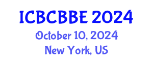 International Conference on Bioinformatics, Computational Biology and Biomedical Engineering (ICBCBBE) October 10, 2024 - New York, United States