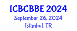 International Conference on Bioinformatics, Computational Biology and Biomedical Engineering (ICBCBBE) September 26, 2024 - Istanbul, Turkey