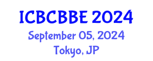 International Conference on Bioinformatics, Computational Biology and Biomedical Engineering (ICBCBBE) September 05, 2024 - Tokyo, Japan