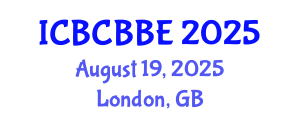International Conference on Bioinformatics, Computational Biology and Biomedical Engineering (ICBCBBE) August 19, 2025 - London, United Kingdom