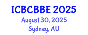 International Conference on Bioinformatics, Computational Biology and Biomedical Engineering (ICBCBBE) August 30, 2025 - Sydney, Australia