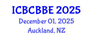 International Conference on Bioinformatics, Computational Biology and Biomedical Engineering (ICBCBBE) December 01, 2025 - Auckland, New Zealand