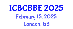 International Conference on Bioinformatics, Computational Biology and Biomedical Engineering (ICBCBBE) February 15, 2025 - London, United Kingdom