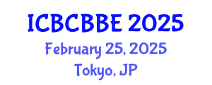 International Conference on Bioinformatics, Computational Biology and Biomedical Engineering (ICBCBBE) February 25, 2025 - Tokyo, Japan