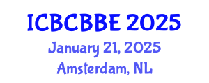 International Conference on Bioinformatics, Computational Biology and Biomedical Engineering (ICBCBBE) January 21, 2025 - Amsterdam, Netherlands