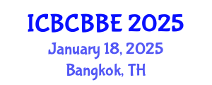 International Conference on Bioinformatics, Computational Biology and Biomedical Engineering (ICBCBBE) January 18, 2025 - Bangkok, Thailand