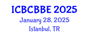 International Conference on Bioinformatics, Computational Biology and Biomedical Engineering (ICBCBBE) January 28, 2025 - Istanbul, Turkey