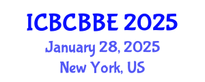 International Conference on Bioinformatics, Computational Biology and Biomedical Engineering (ICBCBBE) January 28, 2025 - New York, United States
