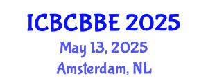 International Conference on Bioinformatics, Computational Biology and Biomedical Engineering (ICBCBBE) May 13, 2025 - Amsterdam, Netherlands