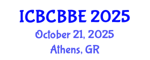 International Conference on Bioinformatics, Computational Biology and Biomedical Engineering (ICBCBBE) October 21, 2025 - Athens, Greece