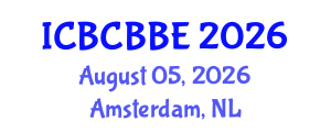 International Conference on Bioinformatics, Computational Biology and Biomedical Engineering (ICBCBBE) August 05, 2026 - Amsterdam, Netherlands