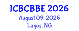 International Conference on Bioinformatics, Computational Biology and Biomedical Engineering (ICBCBBE) August 09, 2026 - Lagos, Nigeria