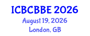 International Conference on Bioinformatics, Computational Biology and Biomedical Engineering (ICBCBBE) August 19, 2026 - London, United Kingdom