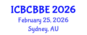 International Conference on Bioinformatics, Computational Biology and Biomedical Engineering (ICBCBBE) February 25, 2026 - Sydney, Australia
