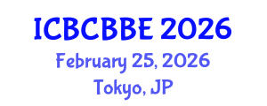 International Conference on Bioinformatics, Computational Biology and Biomedical Engineering (ICBCBBE) February 25, 2026 - Tokyo, Japan